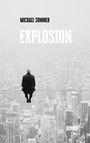 Text: "Michael Sommer", "Explosion", "Roman". Eine Person sitzt auf einem Seil über einer Stadt in Schwarz-Weiß.