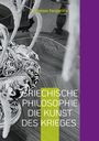 Antonios Peripatitis: Griechische Philosophie Die Kunst des Krieges, Buch