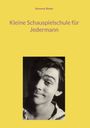 Text: "Raimund Binder", "Kleine Schauspielschule für Jedermann". Schwarz-weiß Porträt eines Mannes, gelber Hintergrund.