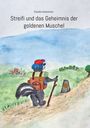 Claudia Uckermann: Streifi und das Geheimnis der goldenen Muschel, Buch