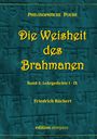 "Die Weisheit des Brahmanen", Band 1 von Friedrich Rückert. Blaue Textur im Hintergrund.