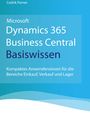 Cedrik Ferner: Microsoft Dynamics 365 Business Central Basiswissen, Buch