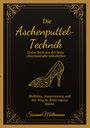 Susanne Möllmann: Die Aschenputtel-Technik, Buch