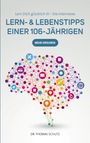 Schutz Thomas: Lern- & LebensTipps einer 106-Jährigen, Buch