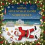 Nele Schmitz: Der Krimi-Adventskalender Norderney, Buch