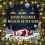 Linus Richter: Der Krimi-Adventskalender Mülheim an der Ruhr, Buch