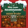 Charlotte Hofmann: Der Gute-Laune-Adventskalender für meinen Bruder, Buch