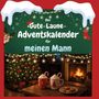 Anna Lange: Der Gute-Laune-Adventskalender für meinen Mann, Buch