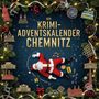 Max Zimmermann: Der Krimi-Adventskalender Chemnitz, Buch