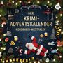Felix Wagner: Der Krimi-Adventskalender Nordrhein-Westfalen, Buch