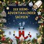 Paul Horn: Der Krimi-Adventskalender Sachsen, Buch