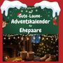Ava Krüger: Der Gute-Laune-Adventskalender für Ehepaare, Buch