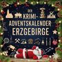 Marie Möller: Der Krimi-Adventskalender Erzgebirge, Buch