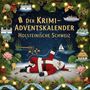 Anton Peters: Der Krimi-Adventskalender Holsteinische Schweiz, Buch