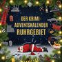 Julia Schröder: Der Krimi-Adventskalender Ruhrgebiet, Buch