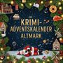 Lucy Peters: Der Krimi-Adventskalender Altmark, Buch