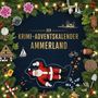 Jonah Scholz: Der Krimi-Adventskalender Ammerland, Buch