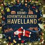 Louis Günther: Der Krimi-Adventskalender Havelland, Buch