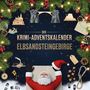 Anna Hartmann: Der Krimi-Adventskalender Elbsandsteingebirge, Buch