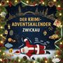 Nora Klein: Der Krimi-Adventskalender Zwickau, Buch