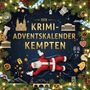 Samuel Schmitz: Der Krimi-Adventskalender Kempten, Buch