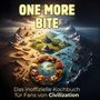 Ava Peters: Das inoffizielle Kochbuch für Fans von Sid Meier's Civilization, Buch