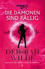 "Verhext AF: Die Dämonen sind fällig" von Deborah Wilde. Silhouette einer Frau mit Hörnern vor rosafarbener Kulisse.