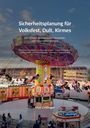 Der Text beschreibt ein Fachbuch zur Sicherheitsplanung von Volksfesten. Im Hintergrund ist ein buntes Karussell vor einem Gebäude.