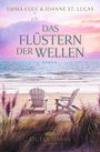 Joanne St. Lucas: Das Flüstern der Wellen, Buch