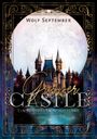 "Wolf September", "Grisper Castle", "Ein Schloss in Schottland". Illustration eines Schlosses vor Vollmond, mit dekorativem Rahmen.