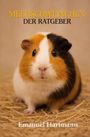 Emanuel Hartmann: Meerschweinchen, Buch