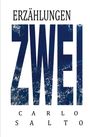 Carlo Salto: Erzählungen ZWEI, Buch