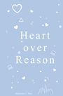 „Heart over Reason“, blauer Hintergrund, weiße Herz-Symbole, Laptops, ein Stadt-Silhouette.