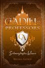 „Cadill Professors: Schmerzhaftes Wissen, Melissa Ratsch.“ Ein Wappen mit „CA“ vor ornamentaler Kulisse.