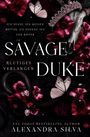 „Ich nenne ihn meinen Retter, sie nennen ihn den Ripper. Savage Duke - Blutiges Verlangen.“ Dunkel, Blumen, Schmetterling.