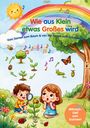 "Wie aus Klein etwas Großes wird", "Vom Samen zum Baum & von der Raupe zum Schmetterling". Zwei Kinder, Pflanzen, Regenbogen.