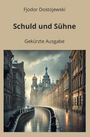 "Schuld und Sühne" von Fjodor Dostojewski, gekürzte Ausgabe. Straße mit Kanälen, historische Gebäude, im Hintergrund eine Kirche.