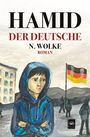 "HAMID DER DEUTSCHE N. Wolke Roman". Illustration eines Jungen mit Kapuze, Gebäude und deutscher Flagge im Hintergrund.
