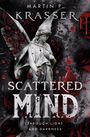"Scattered Mind: Through Light and Darkness" umgibt eine Engelsstatue, schwarze Rosen, Blutspritzer und düsterer Hintergrund.