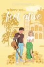 "ELBURY UNIVERSITY 3", "where we... feel alive". Illustration: Ein Mann mit Gitarre und eine Frau mit Getränk vor einem Gebäude.