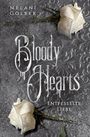 „Melani Golbek“, „Bloody Hearts: Entfesselte Liebe“. Zwei weiße Rosen auf einem dunklen, ornamentalen Hintergrund.