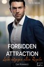Lili B. Wilms: Forbidden Attraction, Buch