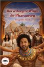 "Das verborgene Wissen der Pharaonen" von Serageldin Fayed. Illustration mit antiken Charakteren und Pyramiden.