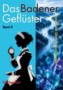 "Das Badener Geflüster Band II", "Zweiter Teil: Claras Aufzeichnungen", "Yuki Fuyutsuki". Silhouette einer Dienstmagd.