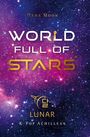 "World Full of Stars" steht groß vor einem bunten Weltraumhintergrund mit vielen funkelnden Sternen.