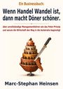 Ein Businessbuch: „Wenn Handel Wandel ist, dann macht Döner schöner” von Marc-Stephan Heinsen. Döner-Illustration.