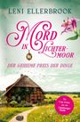 "Leni Ellerbrook: Mord in Lichtermoor, Der geheime Preis der Dinge. Landschaft mit Fachwerkhaus und Katze im Garten."