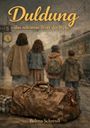 Belma Schreull: Duldung - das schönste Wort der Welt, Buch