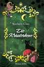 Text: "Starlight-Clan Die Kräuterhexe Melanie Seifert." Illustration: Schwarze Katze, roter Pilz, Zaubertrankflasche.