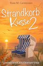 "Strandkorb Küsse 2. Geschichten aus Oewern Diek". Sonnenuntergang am Strand, mit einem blauen Strandkorb und Möwen.